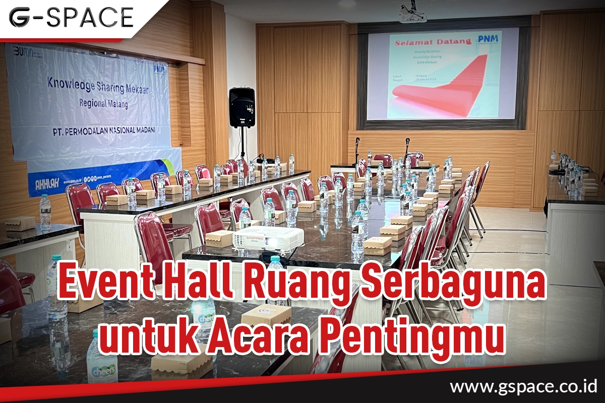 Event Hall Ruang Serbaguna untuk Acara Pentingmu